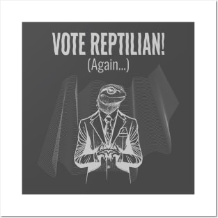 Vote Reptilian (Dark version) Posters and Art